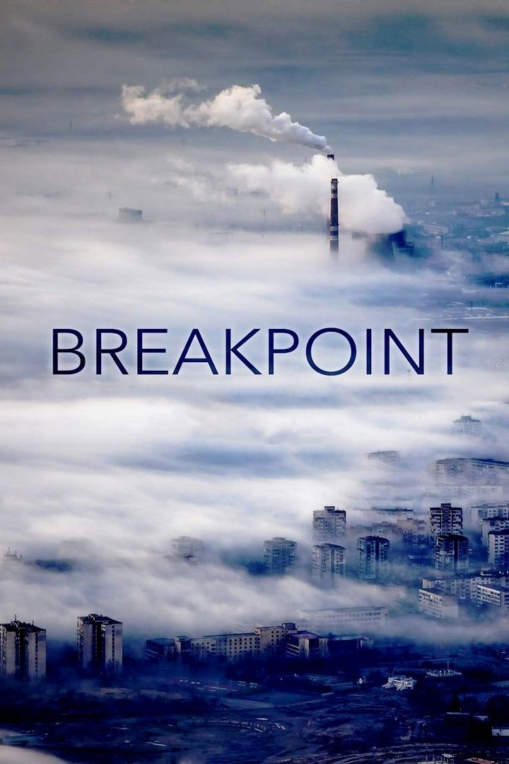 Breakpoint: A Counter History of Progress poster