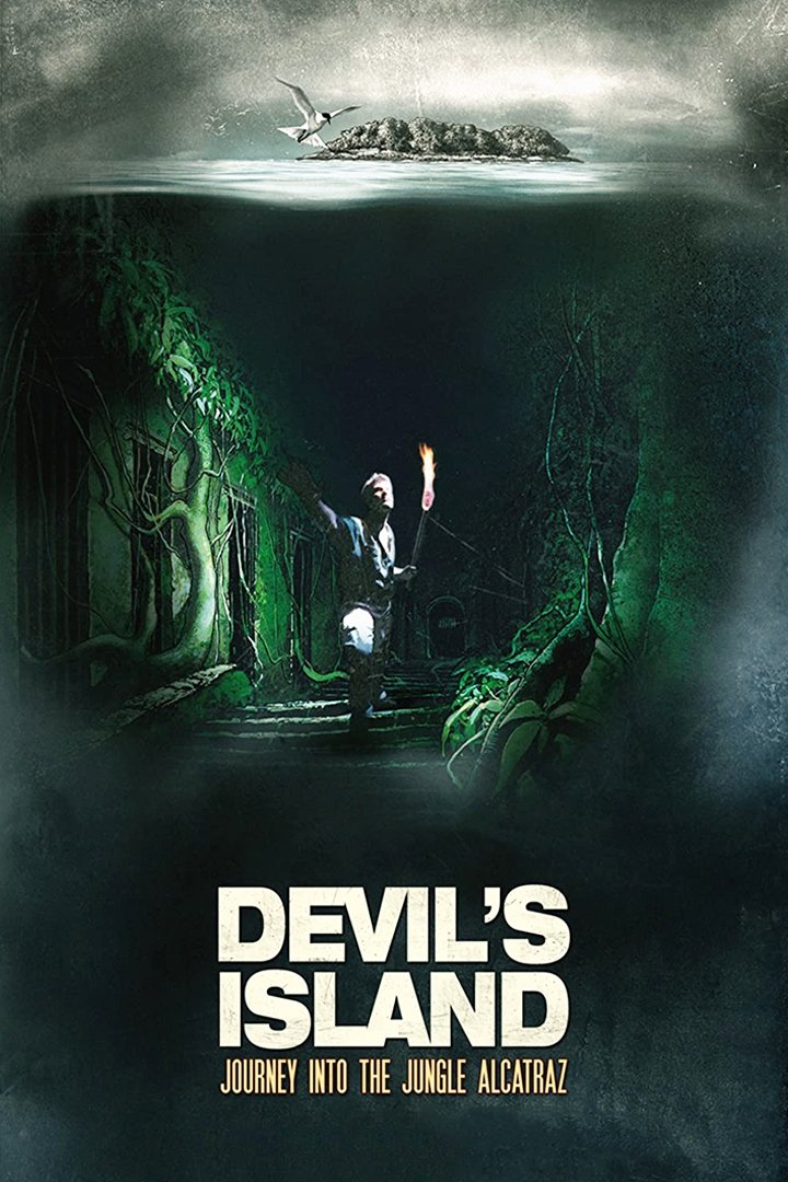 Movie poster The Devil's Island: Journey Into Jungle Alcatraz